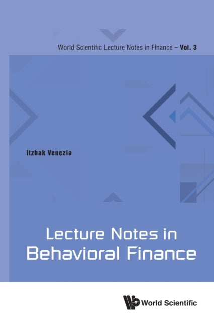Lecture Notes In Behavioral Finance