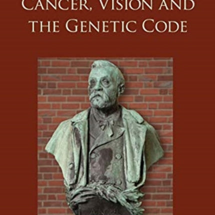 Nobel Prizes: Cancer, Vision And The Genetic Code