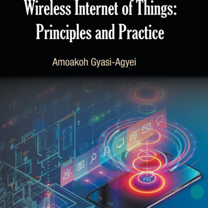 Wireless Internet Of Things: Principles And