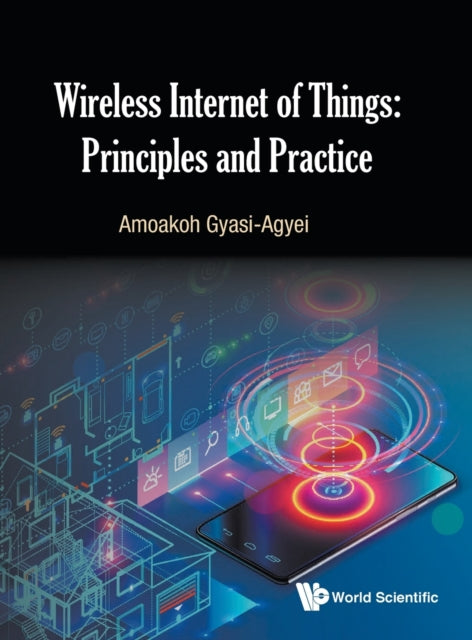 Wireless Internet Of Things: Principles And