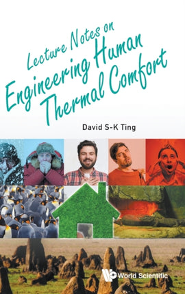 Lecture Notes On Engineering Human Thermal