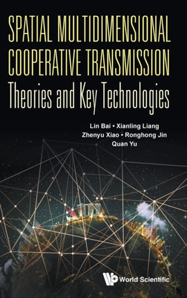 Spatial Multidimensional Cooperative Transmission