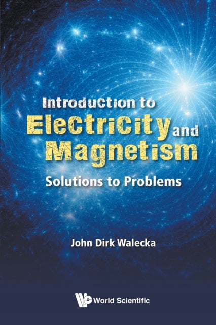 Introduction To Electricity And Magnetism: