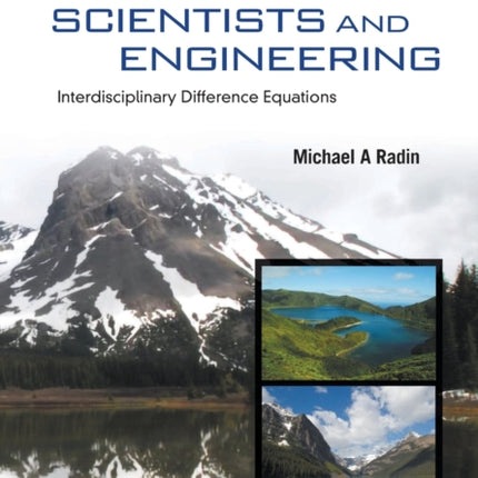 Difference Equations For Scientists And