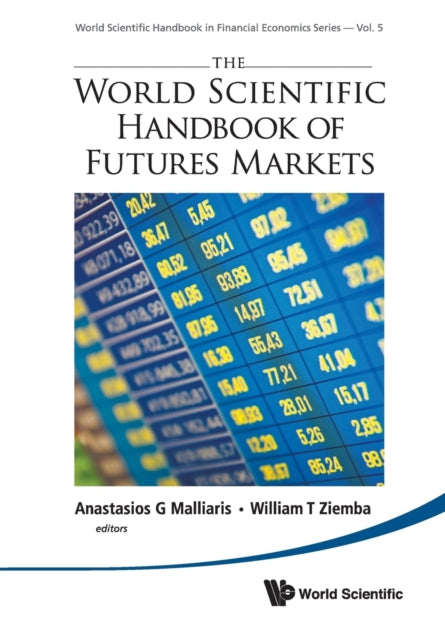 World Scientific Handbook Of Futures Markets, The