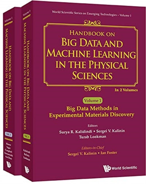 Handbook On Big Data And Machine Learning In The Physical Sciences (In 2 Volumes)