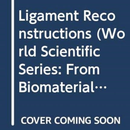 Ligament Reconstructions