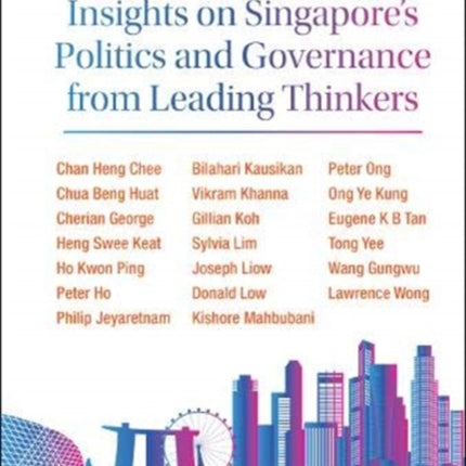 Insights On Singapore's Politics And Governance