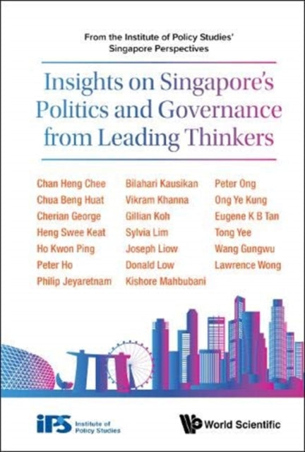 Insights On Singapore's Politics And Governance