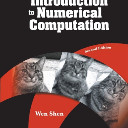 Introduction To Numerical Computation, An