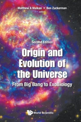 Origin And Evolution Of The Universe: From Big