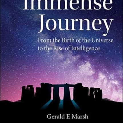 Immense Journey, The: From The Birth Of The