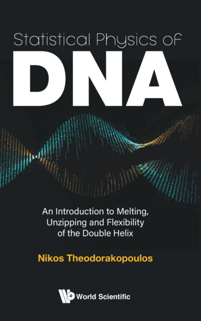Statistical Physics Of Dna: An Introduction To