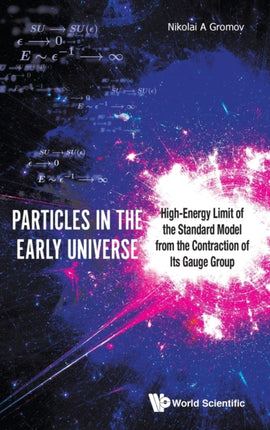 Particles In The Early Universe: High-energy