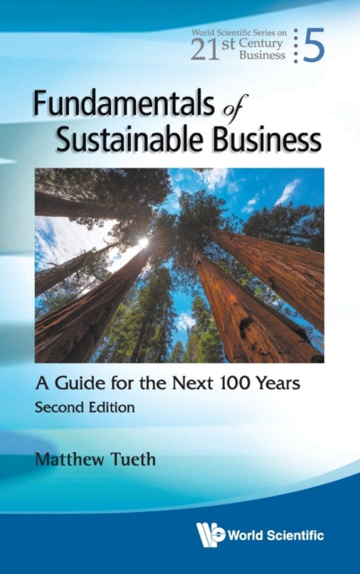 Fundamentals Of Sustainable Business: A Guide For