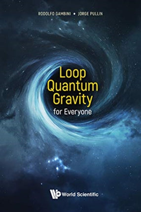 Loop Quantum Gravity For Everyone