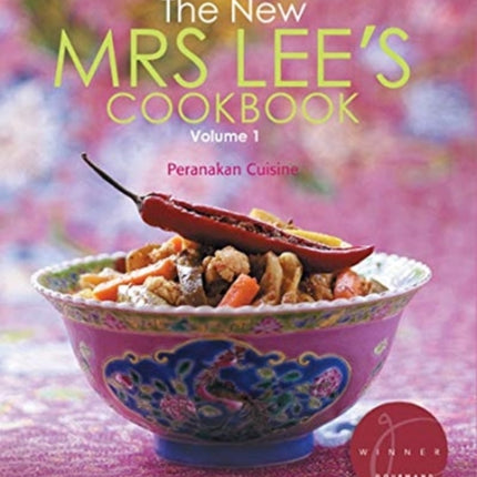 New Mrs Lee's Cookbook, The - Volume 1: Peranakan Cuisine