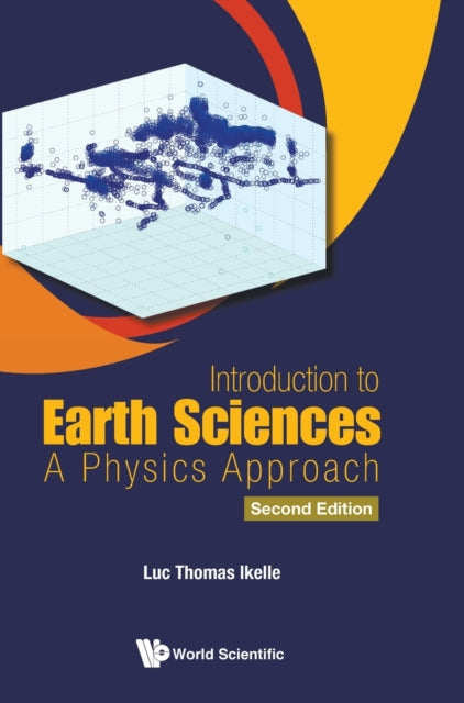 Introduction To Earth Sciences: A Physics