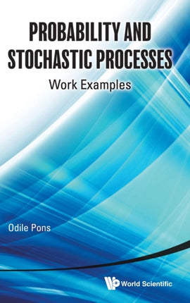 Probability And Stochastic Processes: Work