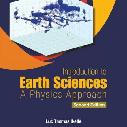 Introduction To Earth Sciences: A Physics