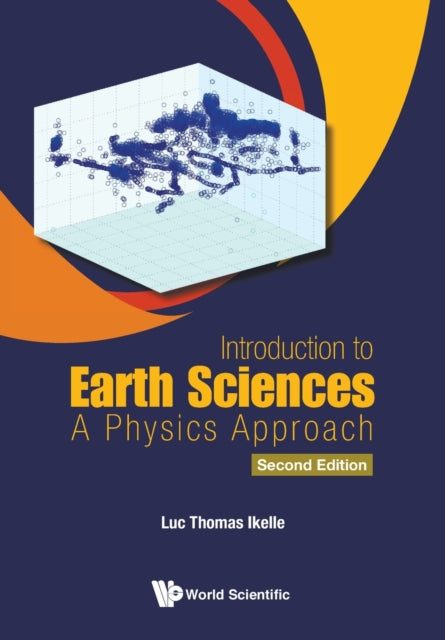 Introduction To Earth Sciences: A Physics