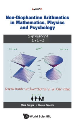 Non-diophantine Arithmetics In Mathematics,