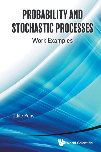 Probability And Stochastic Processes: Work