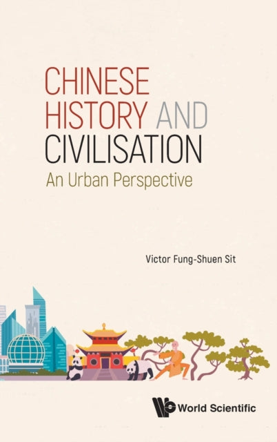 Chinese History And Civilisation: An Urban