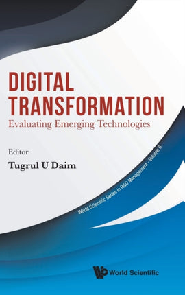 Digital Transformation: Evaluating Emerging
