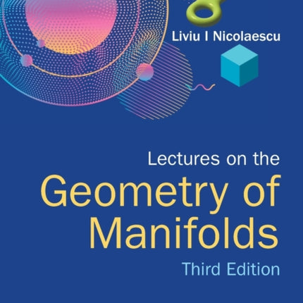 Lectures On The Geometry Of Manifolds (Third