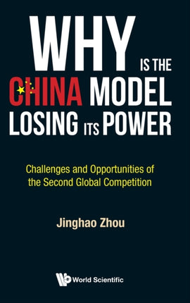 Why Is The China Model Losing Its Power? -