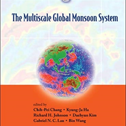 Multiscale Global Monsoon System, The