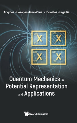 Quantum Mechanics In Potential Representation And