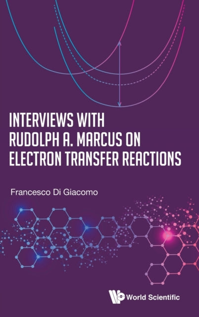 Interviews With Rudolph A. Marcus On Electron