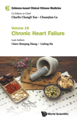 Evidence-based Clinical Chinese Medicine - Volume