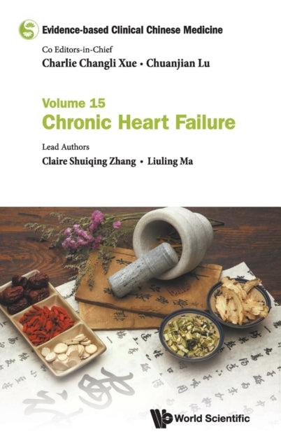 Evidence-based Clinical Chinese Medicine - Volume
