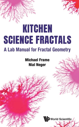 Kitchen Science Fractals: A Lab Manual For