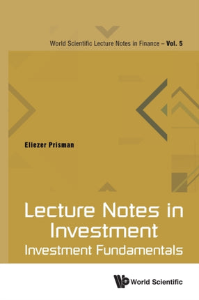 Lecture Notes In Investment: Investment
