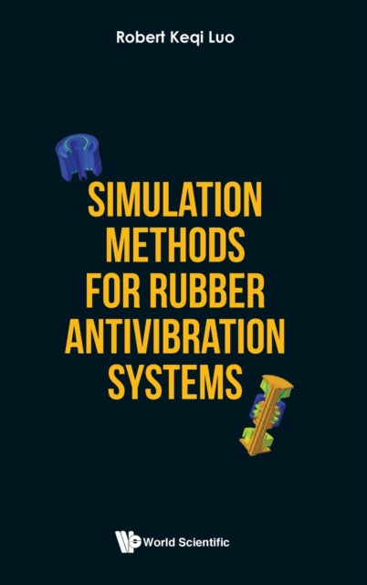 Simulation Methods For Rubber Antivibration