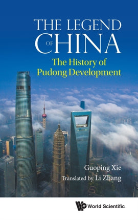 Legend Of China, The: The History Of Pudong