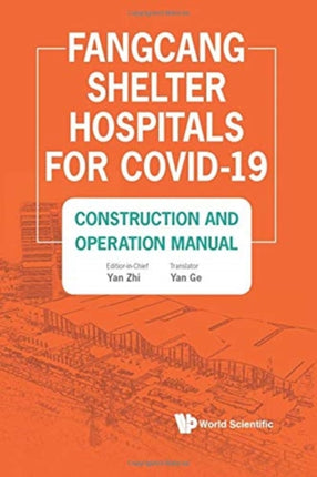Fangcang Shelter Hospitals For Covid-19: