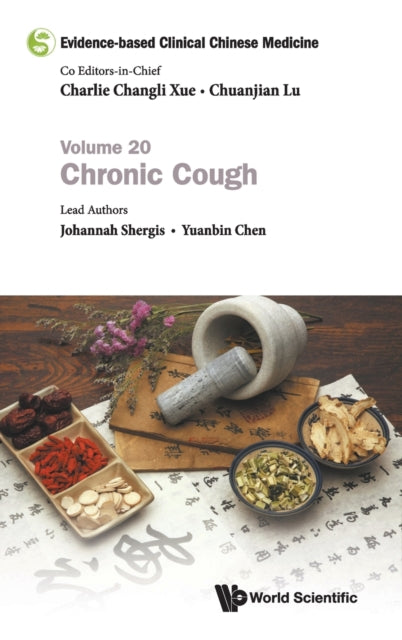 Evidence-based Clinical Chinese Medicine - Volume