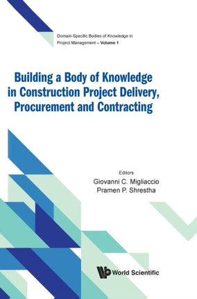 Building A Body Of Knowledge In Construction