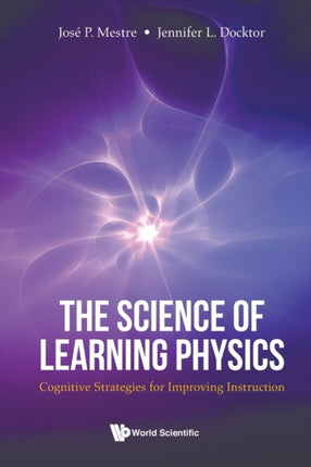Science Of Learning Physics, The: Cognitive