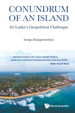 Conundrum of an Island: Sri Lanka's Geopolitical