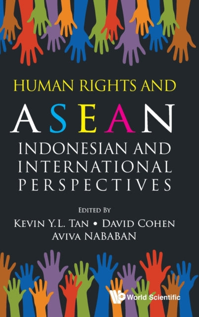 Human Rights and ASEAN: Indonesian and