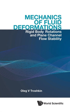 Mechanics Of Fluid Deformations: Rigid Body