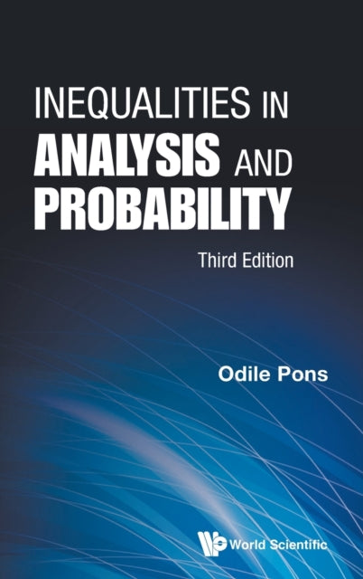 Inequalities In Analysis And Probability (Third