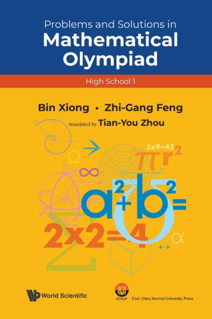 Problems And Solutions In Mathematical Olympiad (High School 1)