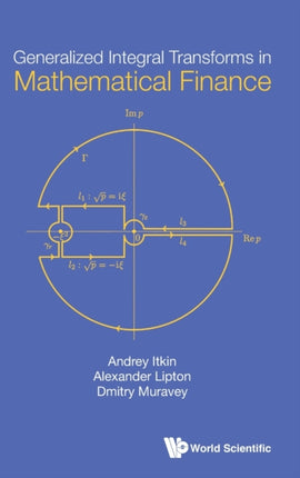 Generalized Integral Transforms In Mathematical